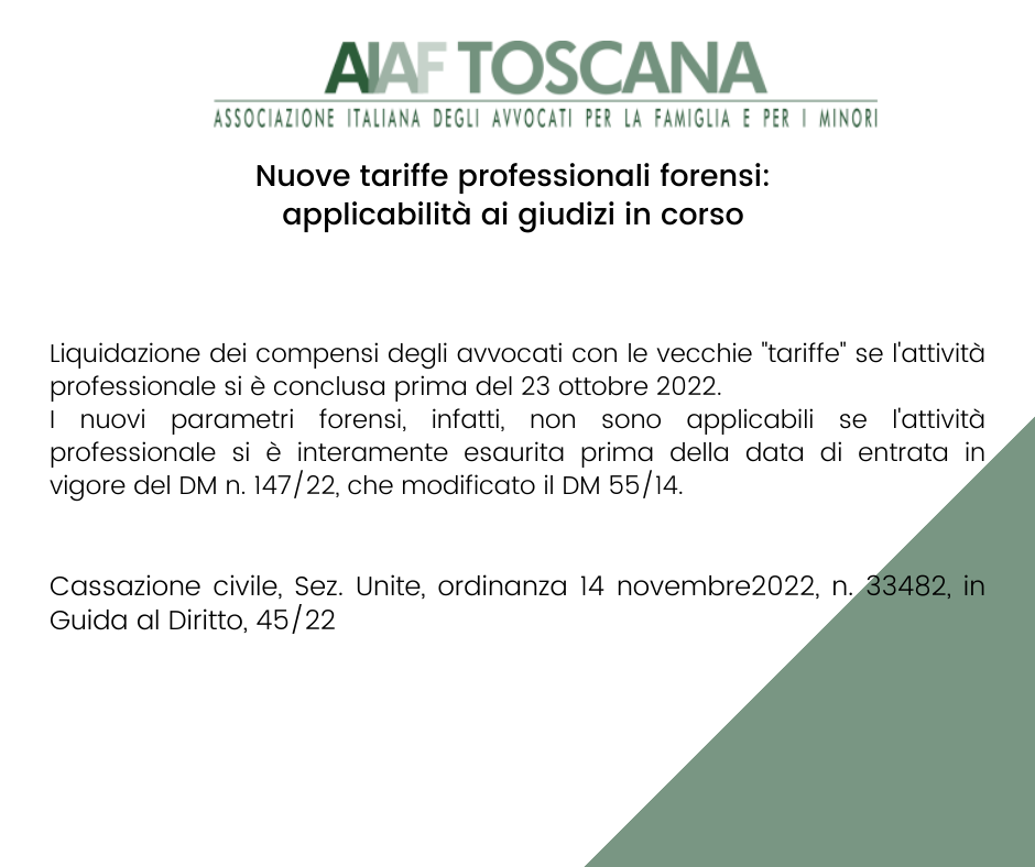 Rassegna giurisprudenziale: Nuove tariffe professionali forensi: applicabilità ai giudizi in corso